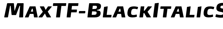MaxTF-BlackItalicSC(1)