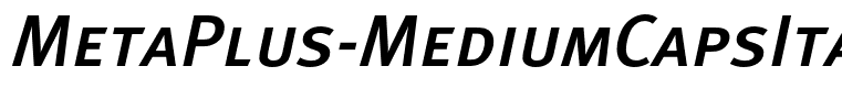 MetaPlus-MediumCapsItalic