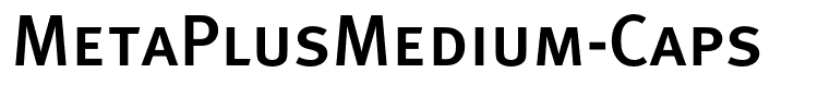 MetaPlusMedium-Caps