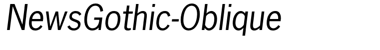 NewsGothic-Oblique