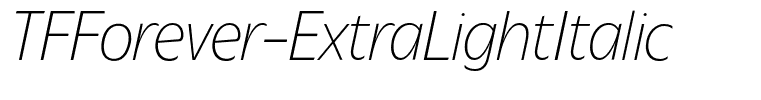 TFForever-ExtraLightItalic