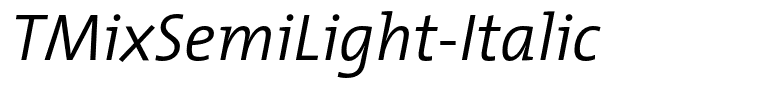 TMixSemiLight-Italic