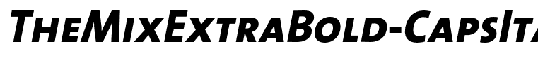 TheMixExtraBold-CapsItalic