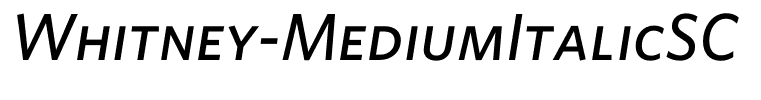 Whitney-MediumItalicSC