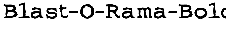 Blast-O-Rama-Bold