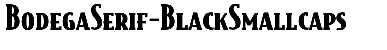 BodegaSerif-BlackSmallcaps