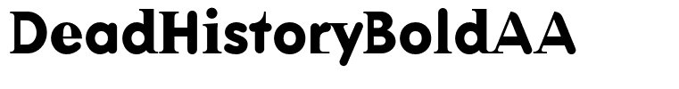 DeadHistoryBoldAA