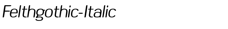 Felthgothic-Italic