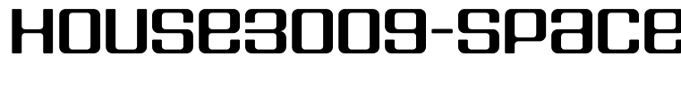 HOUSE3009-Spaceage-Bold-Beta