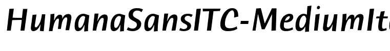 HumanaSansITC-MediumItalic