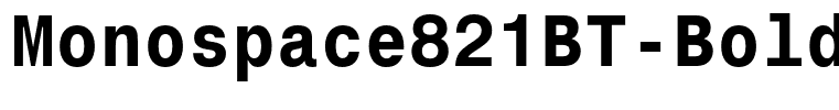Monospace821BT-Bold