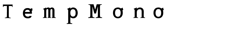 TempMono