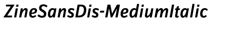 ZineSansDis-MediumItalic