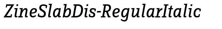 ZineSlabDis-RegularItalic