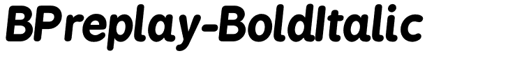 BPreplay-BoldItalic