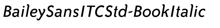 BaileySansITCStd-BookItalic