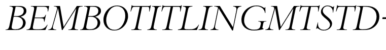 BemboTitlingMTStd-Italic