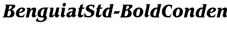 BenguiatStd-BoldCondensedItalic