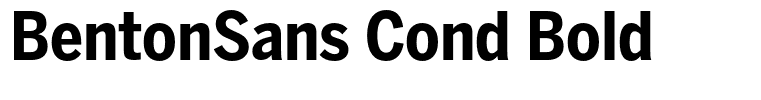 BentonSans Cond Bold