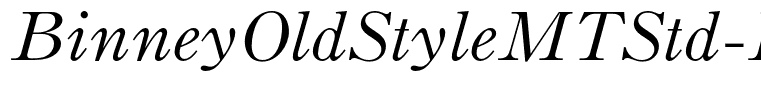 BinneyOldStyleMTStd-Italic