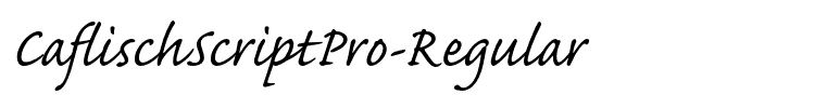 CaflischScriptPro-Regular