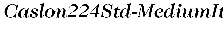 Caslon224Std-MediumItalic(1)