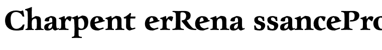 CharpentierRenaissancePro-Demi