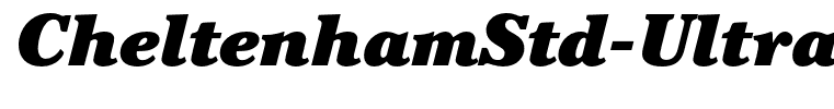 CheltenhamStd-UltraItalic