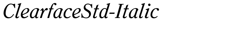 ClearfaceStd-Italic