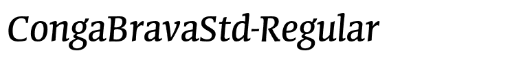 CongaBravaStd-Regular