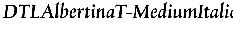 DTLAlbertinaT-MediumItalic