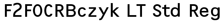 F2FOCRBczyk LT Std Regular