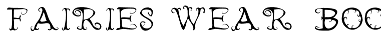 Fairies Wear Boots