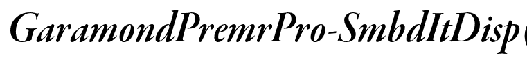 GaramondPremrPro-SmbdItDisp(1)