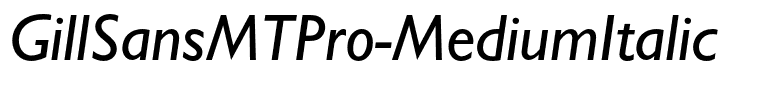 GillSansMTPro-MediumItalic