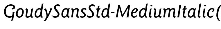 GoudySansStd-MediumItalic(1)