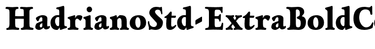 HadrianoStd-ExtraBoldCond