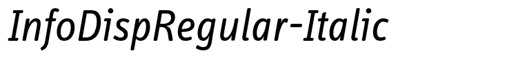 InfoDispRegular-Italic