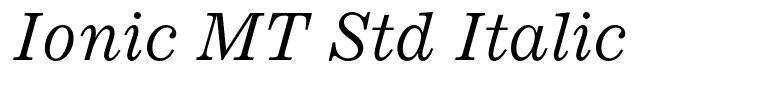 Ionic MT Std Italic