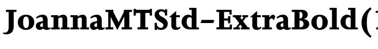 JoannaMTStd-ExtraBold(1)