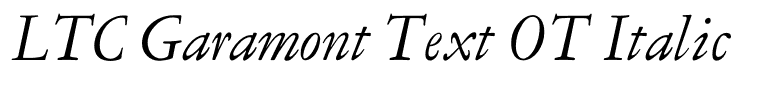 LTC Garamont Text OT Italic