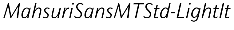 MahsuriSansMTStd-LightIt