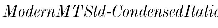 ModernMTStd-CondensedItalic(1)