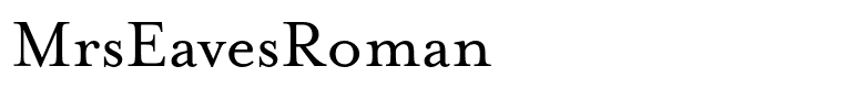 MrsEavesRoman