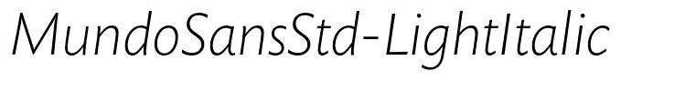 MundoSansStd-LightItalic
