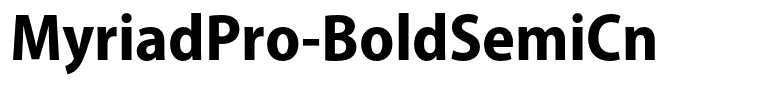 MyriadPro-BoldSemiCn
