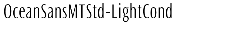 OceanSansMTStd-LightCond