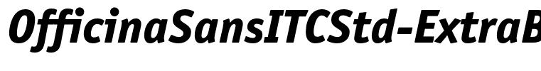 OfficinaSansITCStd-ExtraBoldIta