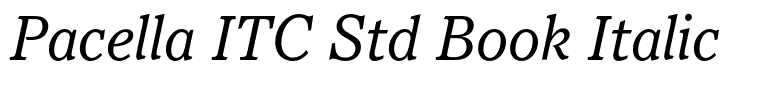 Pacella ITC Std Book Italic