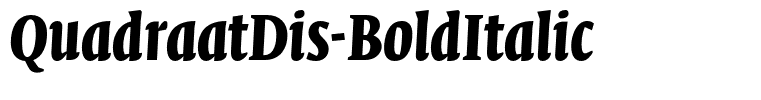 QuadraatDis-BoldItalic